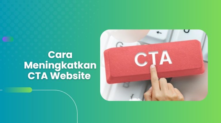 Cara Meningkatkan CTA Website