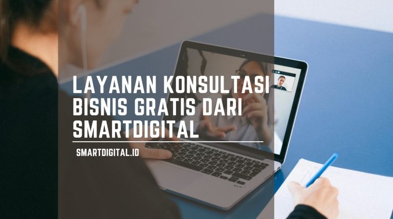 konsultasi bisnis gratis smartdigital