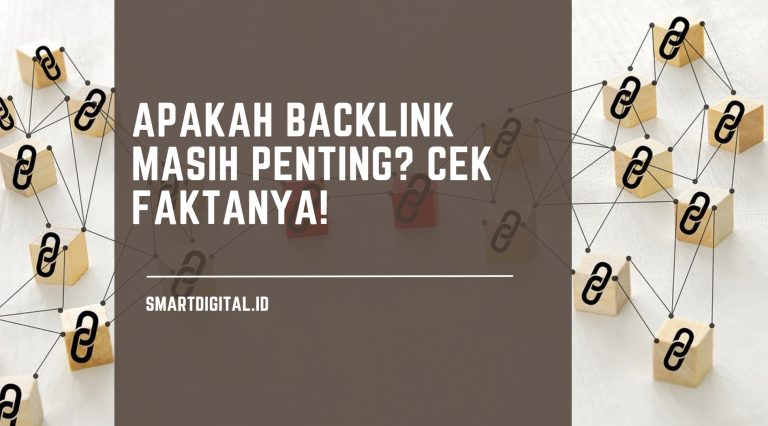 apakah backlink masih penting